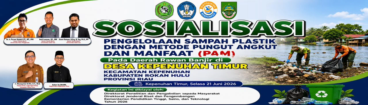 Atasi Masalah Banjir dan Lingkungan, Tim Dosen UPP Gelar Sosialisasi Pengelolaan Sampah Plastik Metode PAM di Desa Kepenuhan Timur